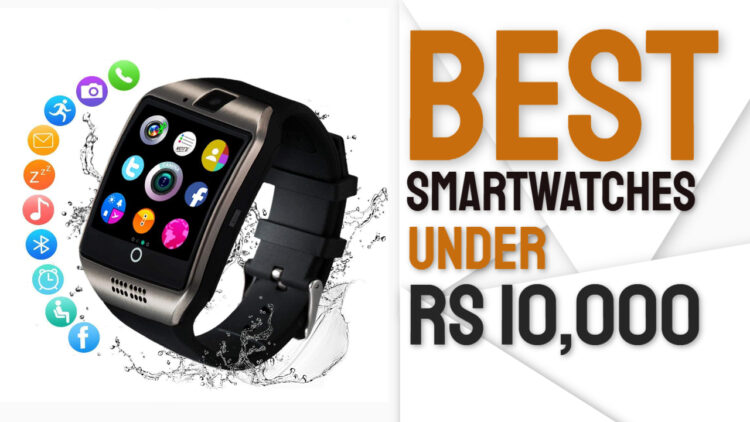 smart watch 10000