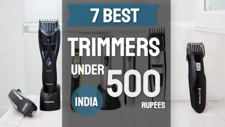 best trimmers for men under 500